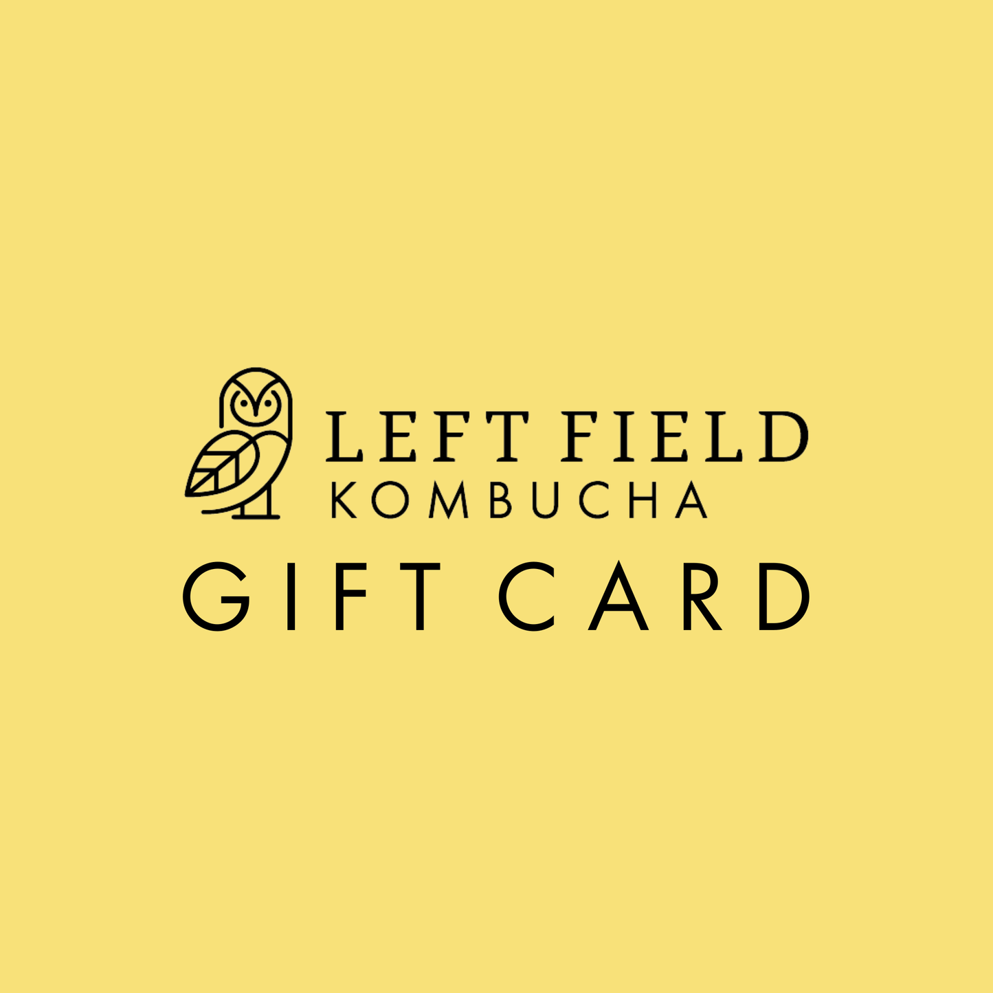 Left Field Kombucha Gift Card